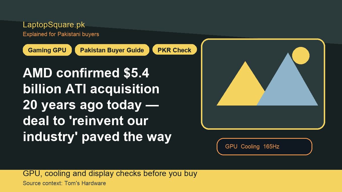 AMD confirmed $5.4 billion ATI acquisition 20 years ago today — deal to ‘reinvent our industry’ paved the way for Radeon GPU innovation, APUs, and games console domination