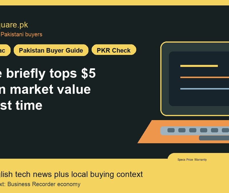 Apple briefly tops $5 trillion market value for first time 6 Apple briefly tops $5 trillion market value for first time - LaptopSquare Pakistan buying guide