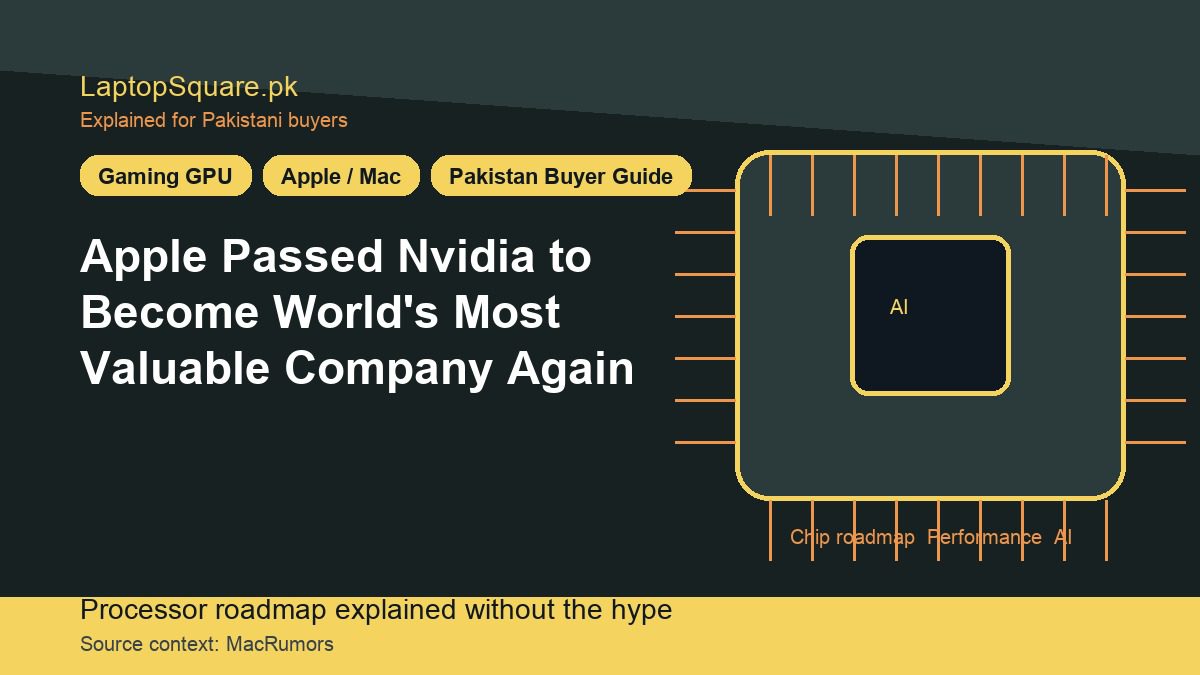 Apple Passed Nvidia to Become World’s Most Valuable Company Again