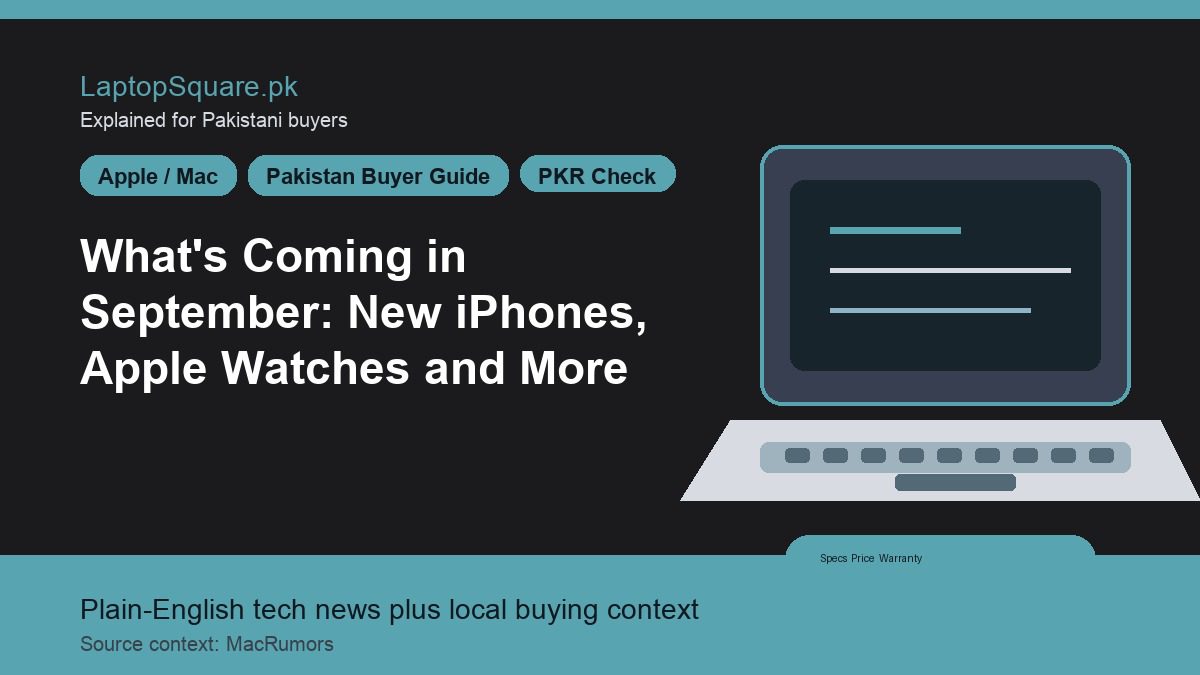 What’s Coming in September: New iPhones, Apple Watches and More