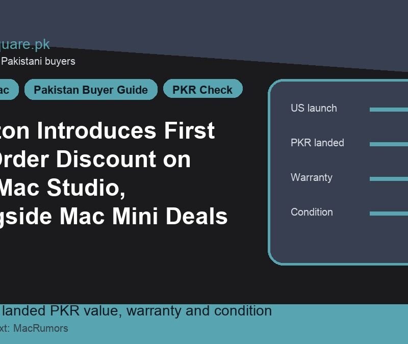 Amazon Introduces First Pre-Order Discount on New Mac Studio, Alongside Mac Mini Deals 6 Amazon Introduces First Pre-Order Discount on New Mac Studio, Alongside Mac Mini Deals - LaptopSquare Pakistan buying guide