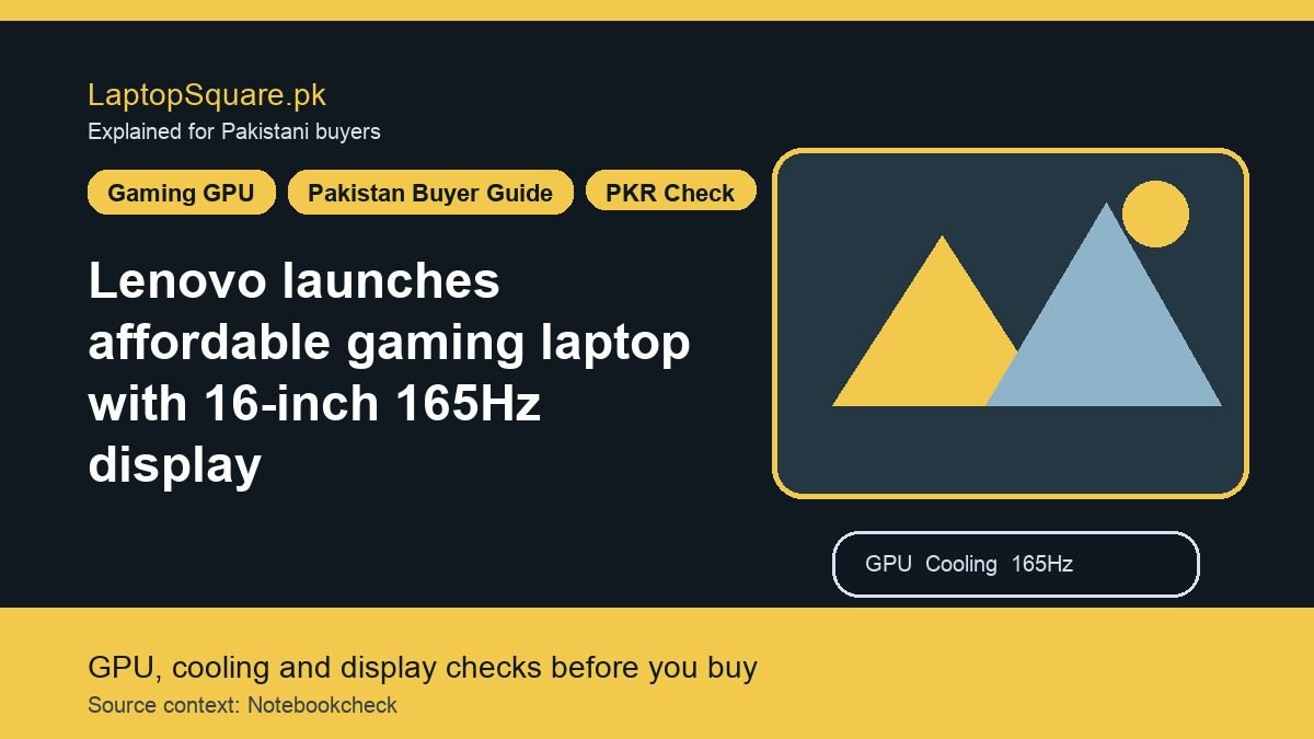 Lenovo launches affordable gaming laptop with 16-inch 165Hz display