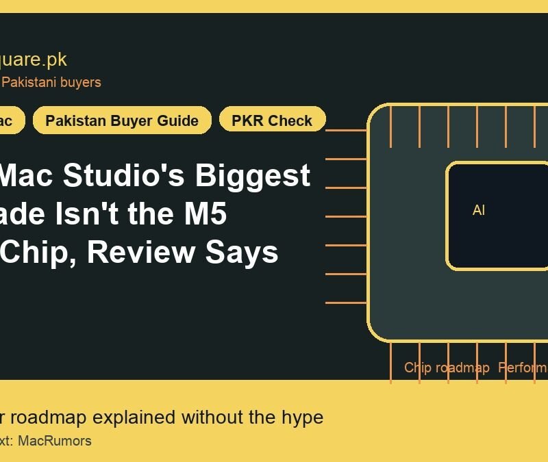 New Mac Studio's Biggest Upgrade Isn't the M5 Ultra Chip, Review Says 6 New Mac Studio's Biggest Upgrade Isn't the M5 Ultra Chip, Review Says - LaptopSquare Pakistan buying guide